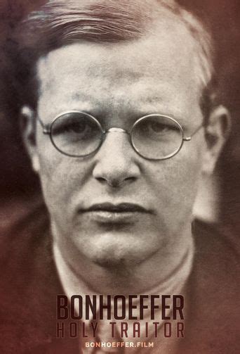 Bonhoeffer: Holy Traitor 2025
